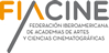 FIACINE Federación Iberoamericana de Academias de Artes y Ciencias Cinematográficas